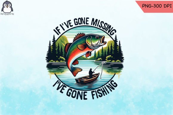 Download Gone Fishing Sublimation PNG - Sublimation png Collection